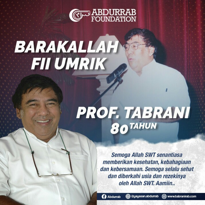 302-milad-founder-yayasan-abdurrab-prof-tabrani-rab